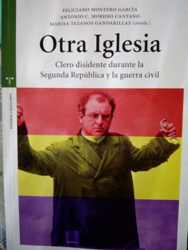 Presentación del libro Otra Iglesia sobre curas republicanos en la segunda repúlica y la guerra civil